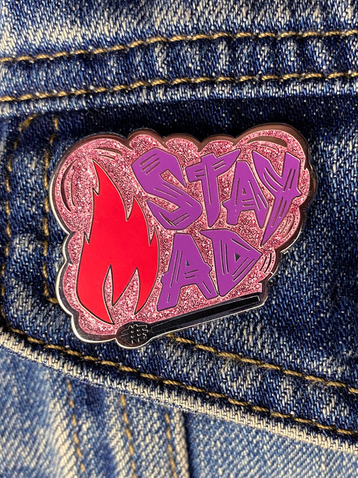 STAY MAD - Match Pin